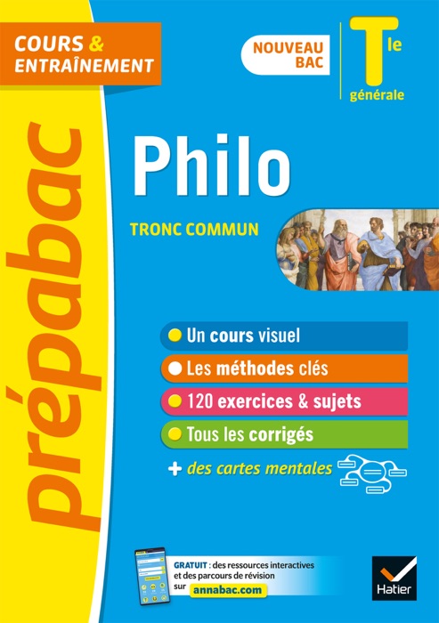 Philosophie Tle générale (tronc commun) - Prépabac Cours & entraînement