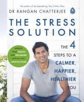 Dr Rangan Chatterjee - The Stress Solution artwork