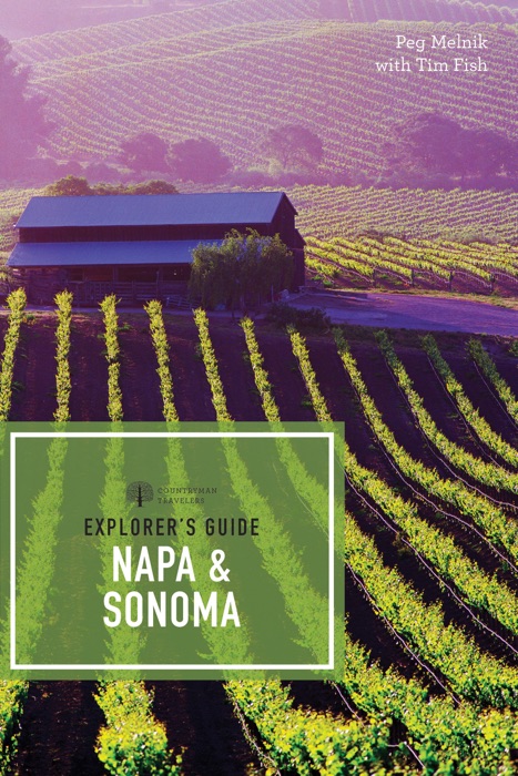 Explorer's Guide Napa & Sonoma (11th Edition)  (Explorer's Complete)