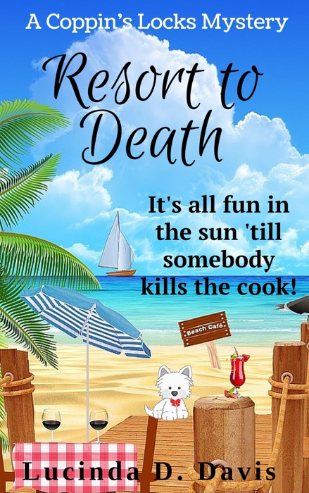 Resort to Death: Murder Just Washed Ashore!