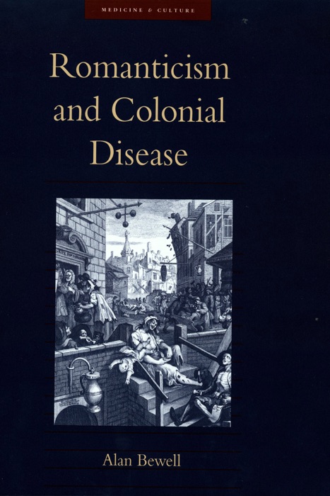 Romanticism and Colonial Disease