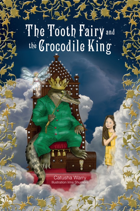 The Tooth Fairy and the Crocodile King