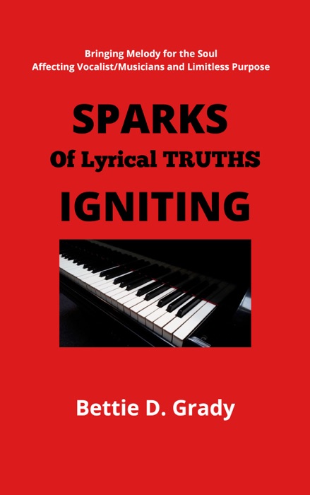 SPARKS Of LYRICAL TRUTHS IGNITING