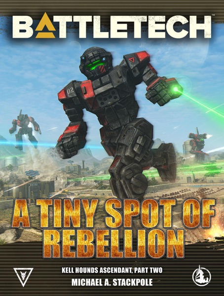 BattleTech: A Tiny Spot of Rebellion