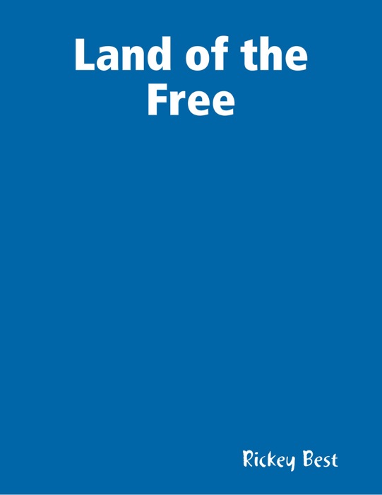 Land of the Free