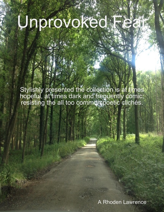 Unprovoked Fear