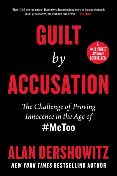 Guilt by Accusation