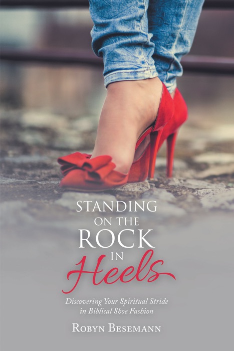 Standing on the Rock in Heels