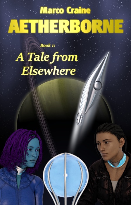 Aetherborne Book 1: A Tale from Elsewhere