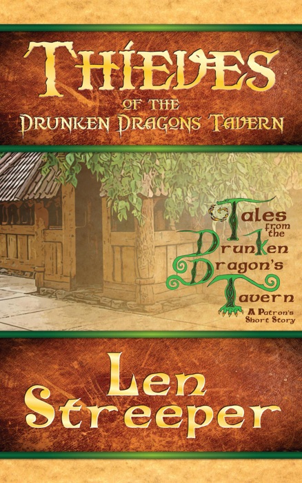 Thieves of the Drunken Dragon's Tavern