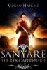 Megan Haskell - Sanyare: The Rebel Apprentice artwork