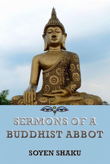 Sermons of a Buddhist Abbot