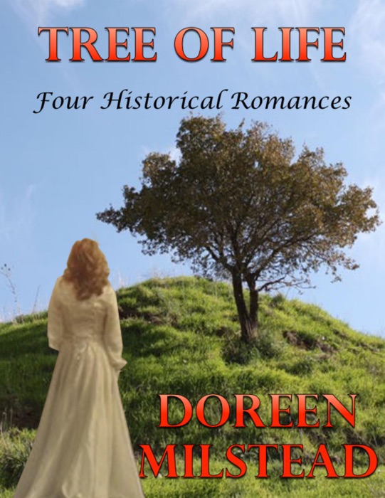 Tree of Life: Four Historical Romances