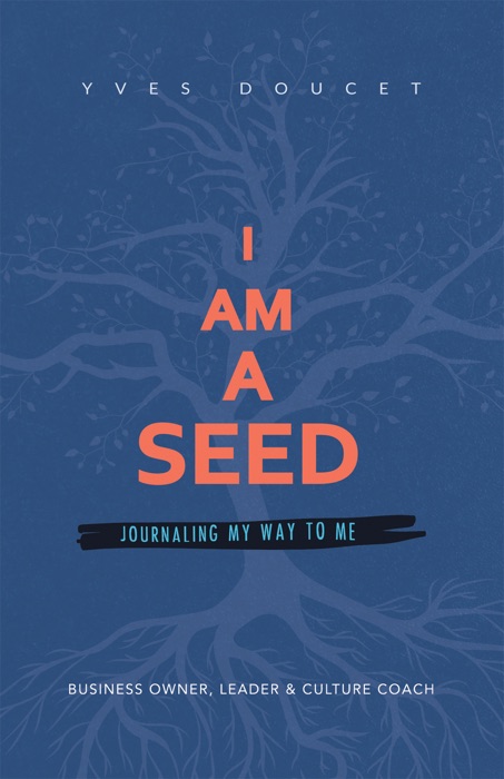 I Am a Seed