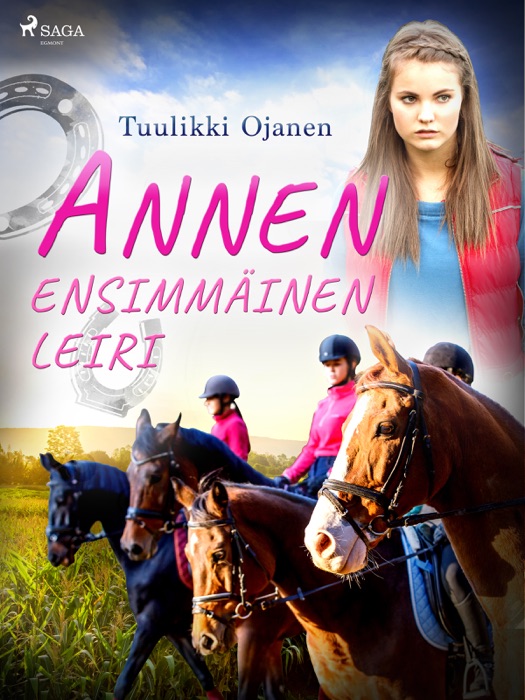 Annen ensimmäinen leiri