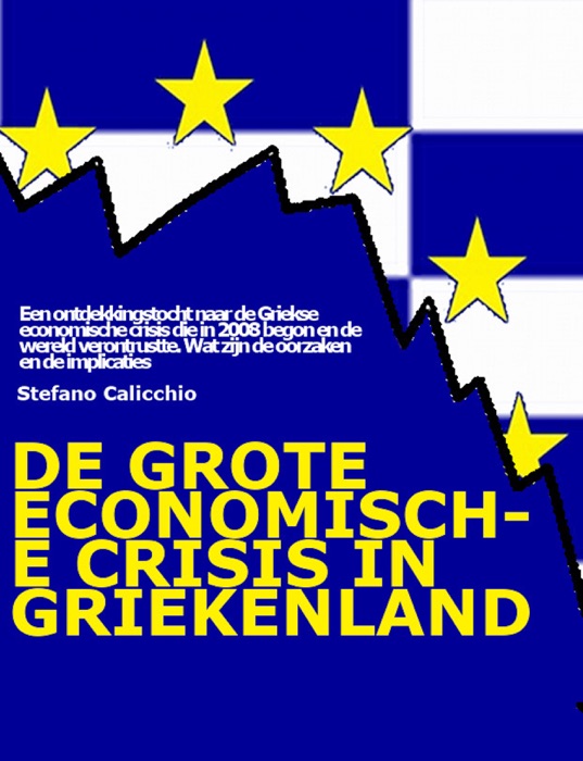 De grote economische crisis in Griekenland