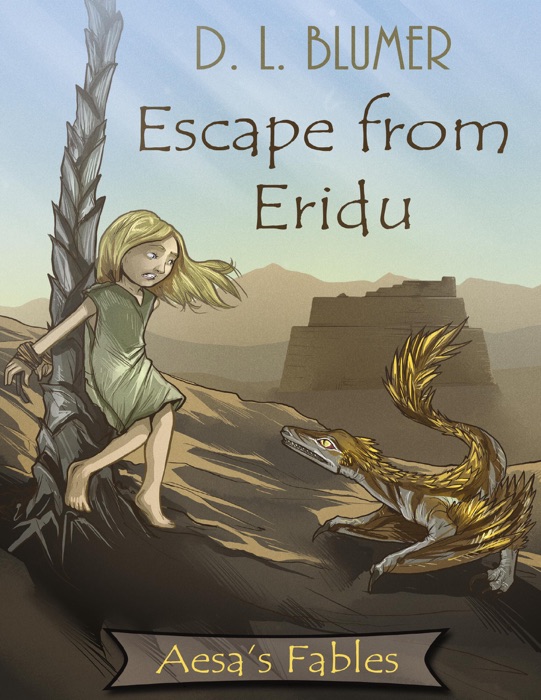 Escape from Eridu: Aesa's Fables