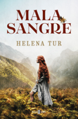 Malasangre - Helena Tur