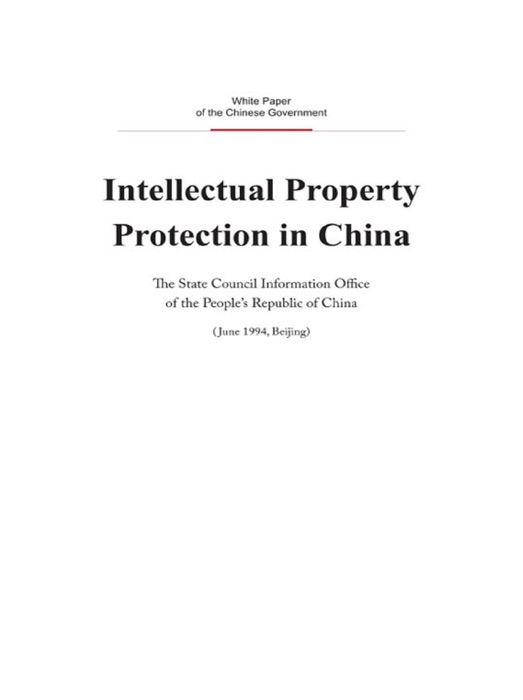 Intellectual Property Protection in China(English Version)