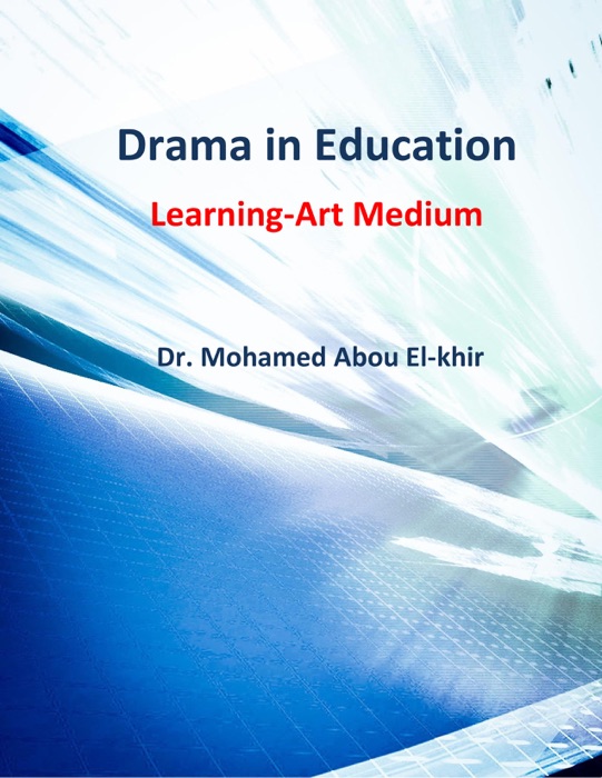 Drama in Education Learning-Art Medium