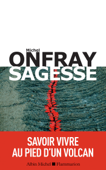 Sagesse - Michel Onfray