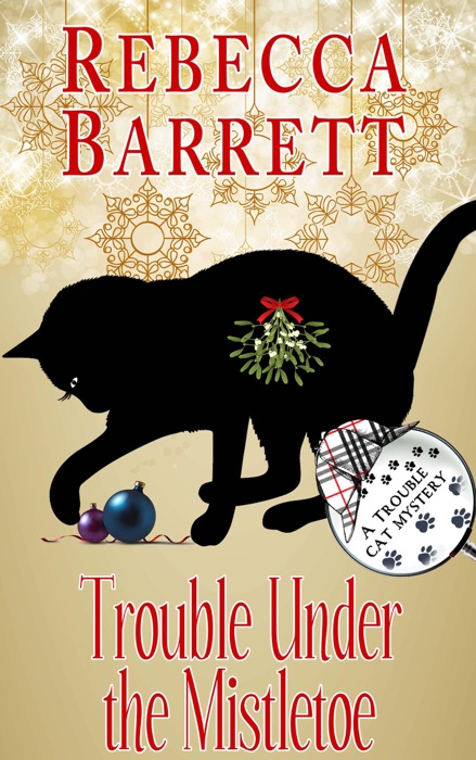 Trouble Under the Mistletoe