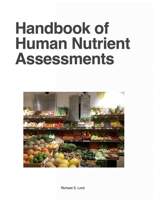 Handbook of Human Nutrient Assessments