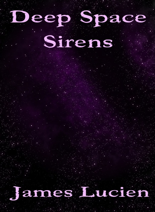 Deep Space Sirens (Sci-Fi Horror Erotica)