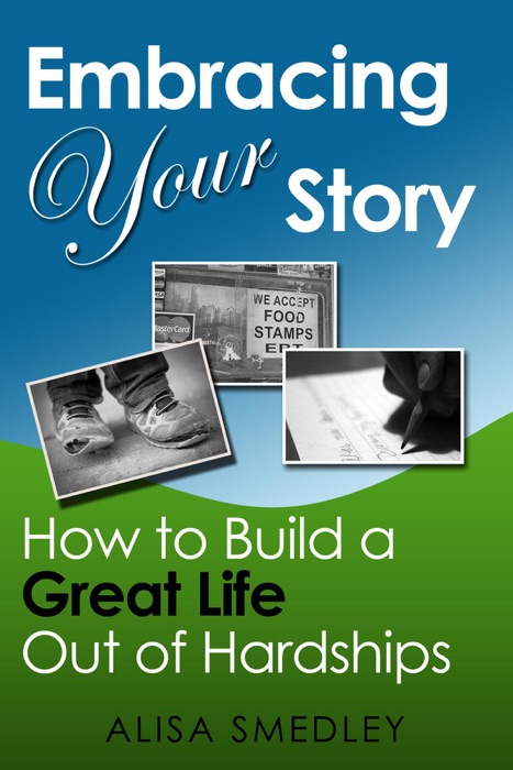 Embracing Your Story