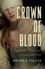 Crown of Blood - Nicola Tallis