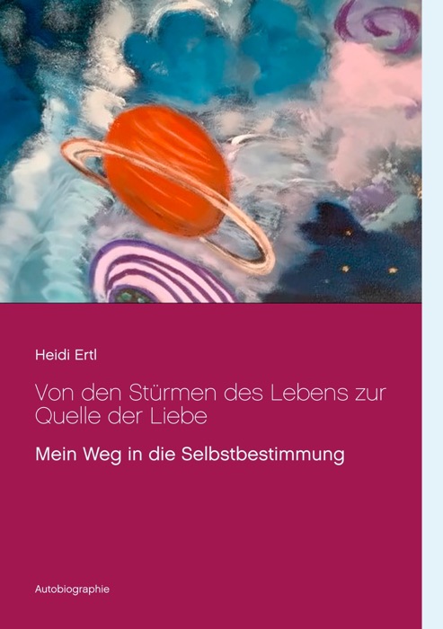 Von den Stürmen des Lebens zur Quelle der Liebe