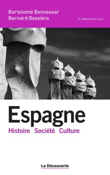 Espagne - Bartolomé Bennassar & Bernard Bessière