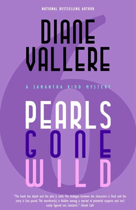 Pearls Gone Wild: A Samantha Kidd Mystery