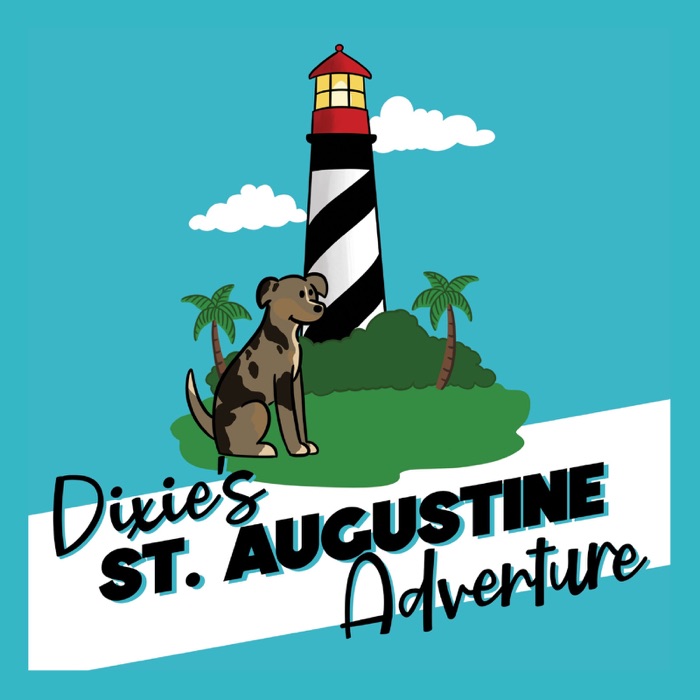 Dixie's St. Augustine Adventure