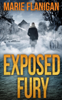 Marie Flanigan - Exposed Fury artwork