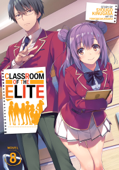 Classroom of the Elite (Light Novel) Vol. 8 - Syougo Kinugasa