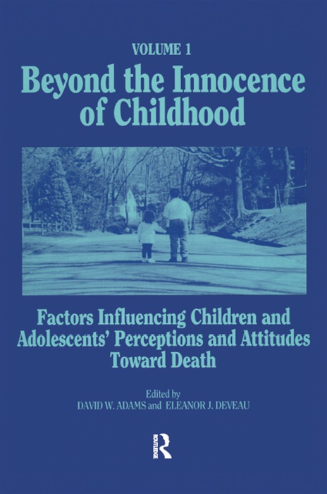Beyond the Innocence of Childhood