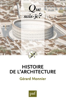 Histoire de l'architecture - Gérard Monnier