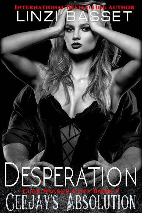 Desperation: Ceejay's Absolution