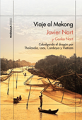Viaje al Mekong - Javier Nart & Gorka Nart