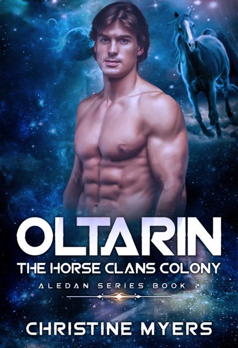 Oltarin: The Horse Clans Colony: Aledan Series Book Two (Fourth Edition)