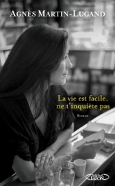 Download La vie est facile, ne t'inquiète pas
