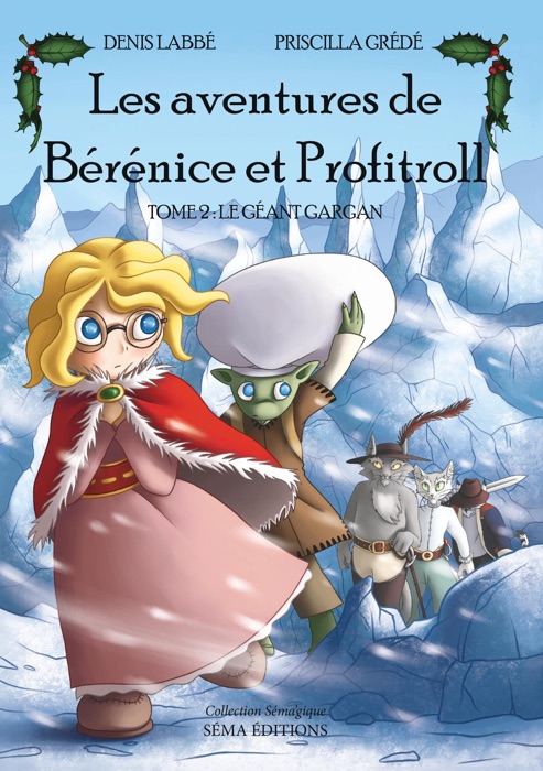 Les Aventures de Bérénice et Profitroll, tome 2