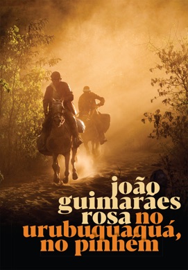 Capa do livro No Urubuquaquá, no Pinhém de João Guimarães Rosa