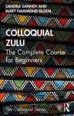 Colloquial Zulu - Sandra Sanneh & Mary Hammond-Bloem