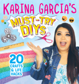 Karina Garcia's Must-Try DIYs - Karina Garcia