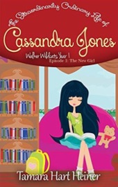 The New Girl (The Extraordinarily Ordinary Life of Cassandra Jones)