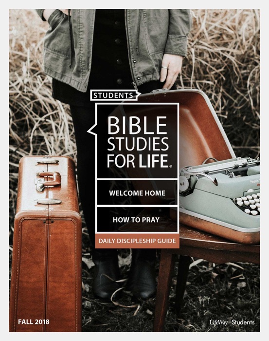 Bible Studies for Life: Students Daily Discipleship Guide - KJV
