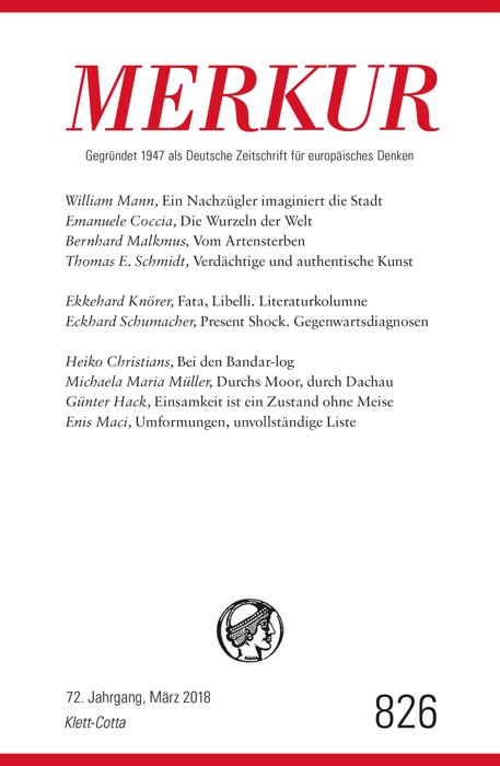 MERKUR Gegründet 1947 als Deutsche Zeitschrift für europäisches Denken - 2018-03