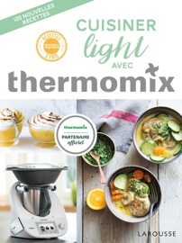 Cuisiner  light avec thermomix